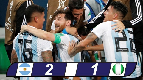 Argentina 2-1 Nigeria: Albiceleste lách qua khe cửa hẹp