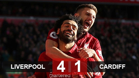 Liverpool 4-1 Cardiff: Liverpool tạm chiếm ngôi đầu