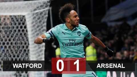 Watford 0-1 Arsenal: Thắng may, Pháo thủ trở lại Top 4