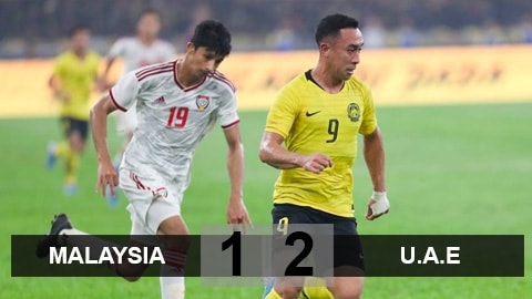 Malaysia 1-2 UAE: Quá tiếc cho chủ nhà