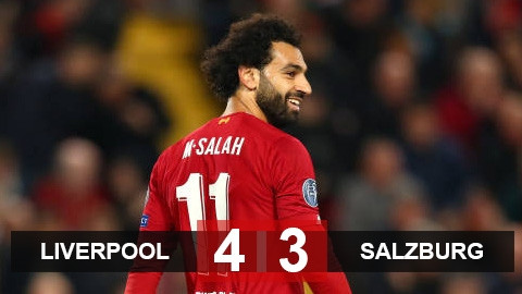 Liverpool 4-3 Salzburg: Salah giúp The Reds giành 3 điểm thót tim
