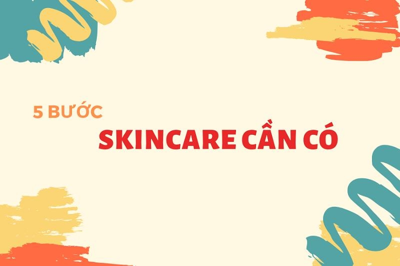 Skincare - bạn gái nào cũng cần biết để có một làn da đẹp - 2