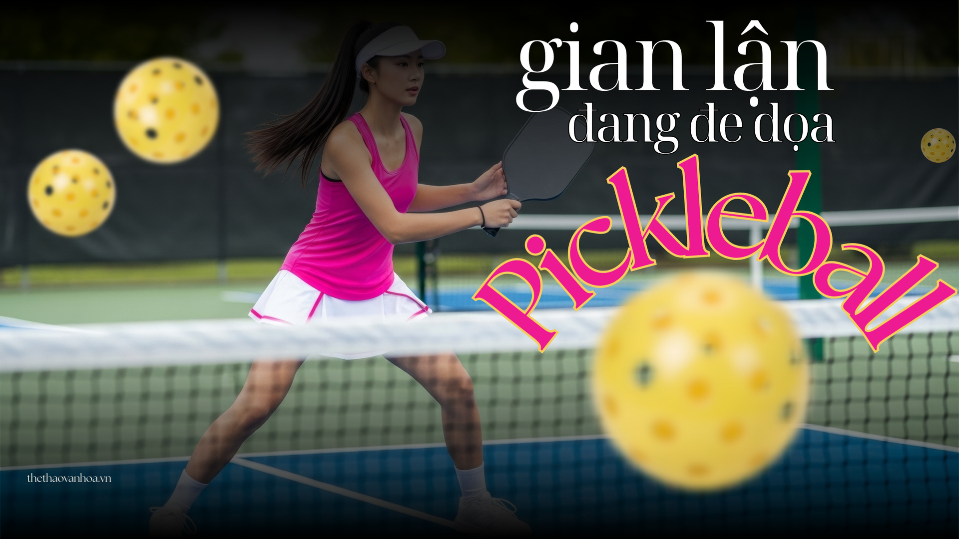 Gian lận đang đe dọa Pickleball - Ảnh 1. Gian lận đang đe dọa Pickleball - Ảnh 1.