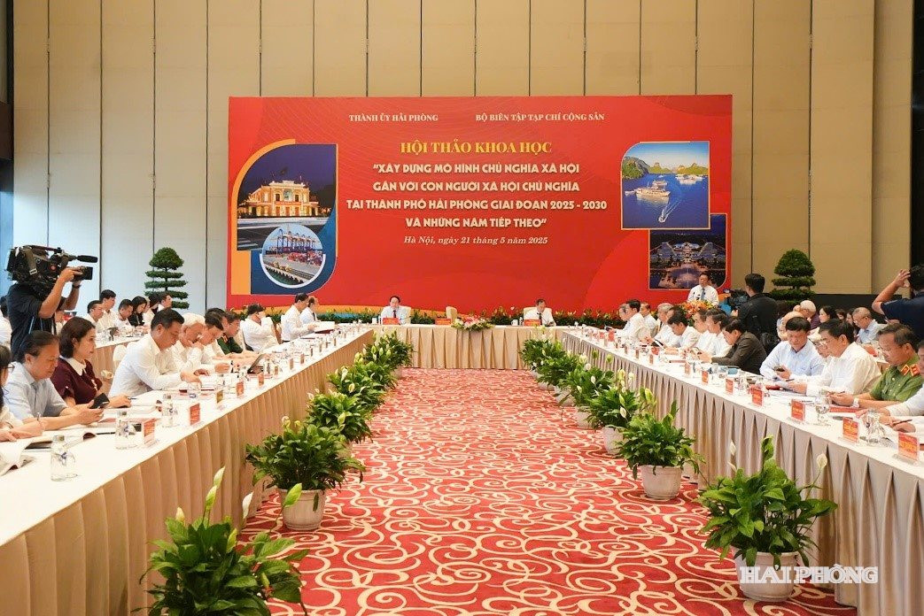 Tháng 5/2025, Hải Phòng tổ chức hội thảo khoa học xây dựng mô hình chủ nghĩa xã hội gắn với con người xã hội chủ nghĩa giai đoạn 2025 - 2030. Ảnh: CTV