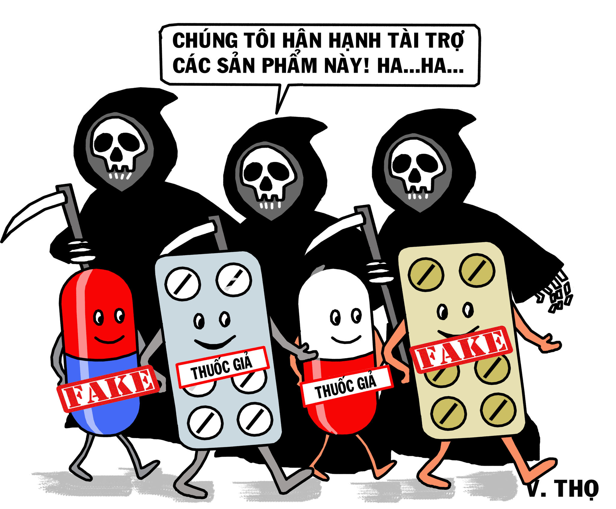 Tử thần tài trợ thuốc giả