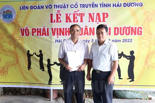 Liên đoàn Võ thuật cổ truyền tỉnh kết nạp Võ phái Vịnh Xuân Hải Dương
