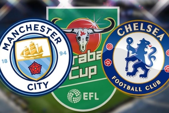 Lịch thi đấu vòng 3 Cúp Liên Đoàn Anh: "Đại chiến" Man City và Chelsea