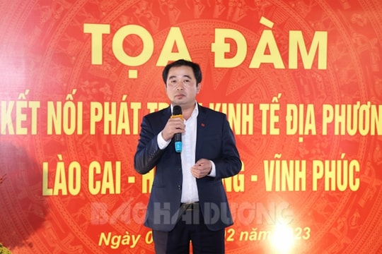 Hải Dương kết nối phát triển với Vĩnh Phúc và Lào Cai