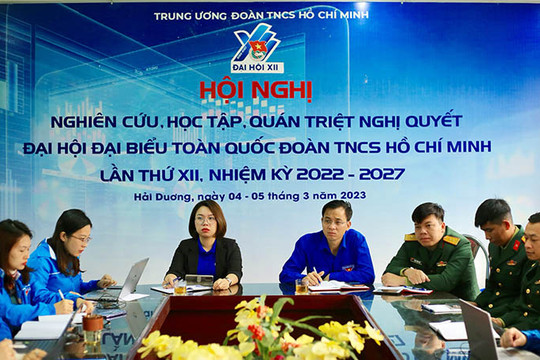 Học tập, quán triệt Nghị quyết Đại hội Đoàn toàn quốc lần thứ XII