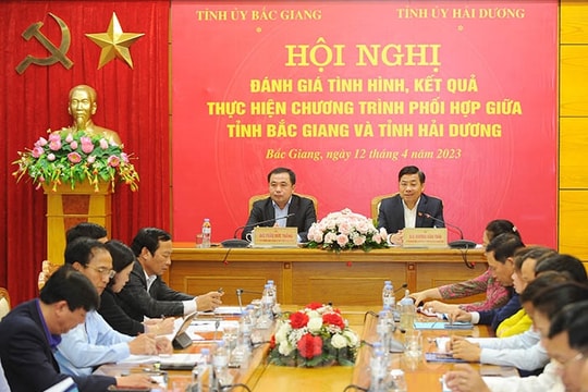 Hai Duong, Bac Giang strengthen comprehensive, substantive, effective development cooperation