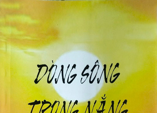 “Dòng sông trong nắng” dịu dàng và thơ mộng