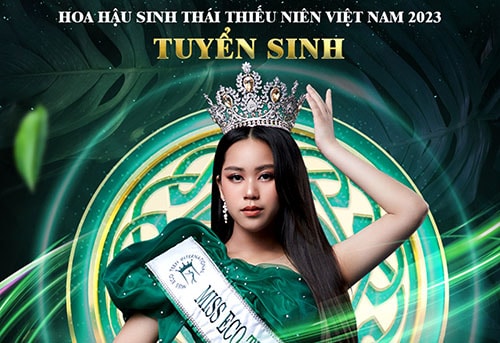 Làm rõ tranh chấp bản quyền tên gọi Hoa hậu sinh thái Thiếu niên Việt Nam 2023