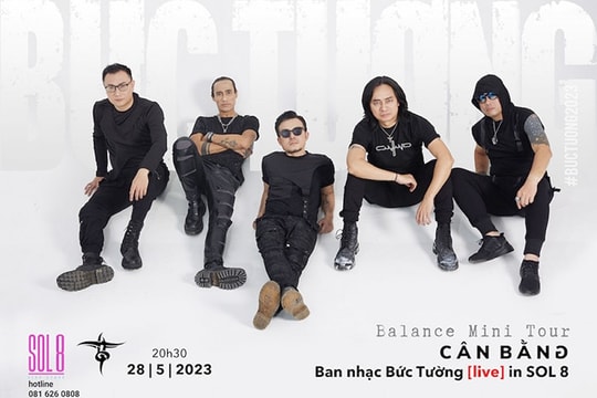 Ban nhạc Bức Tường tổ chức minitour tại 3 thành phố lớn