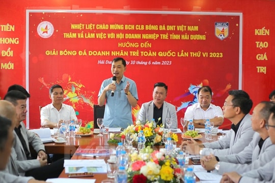 Hải Dương dự kiến đăng cai Giải bóng đá Doanh nhân trẻ toàn quốc