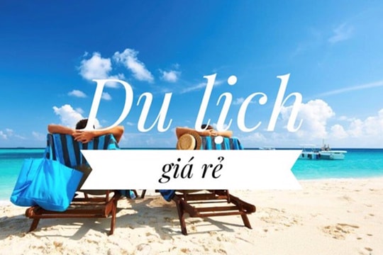 [Đồ họa] Cảnh giác với lừa đảo du lịch giá rẻ trên mạng xã hội