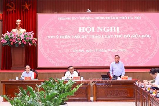 Cần hoàn thiện dự thảo Luật Thủ đô (sửa đổi) theo hướng cô đọng, khái quát hơn