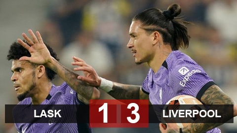LASK 1-3 Liverpool: Nunez, Diaz và Salah bùng nổ ở hiệp 2, Liverpool ra quân thắng lợi