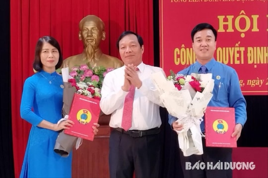 Phó Bí thư Thường trực Tỉnh ủy Lê Văn Hiệu giao nhiệm vụ cho 2 Phó Chủ tịch Liên đoàn Lao động mới trúng cử