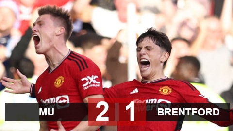 MU 2-1 Brentford: McTominay lập cú đúp, Quỷ đỏ thắng may mắn