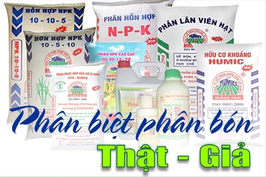 Cách phân biệt phân bón thật - giả
