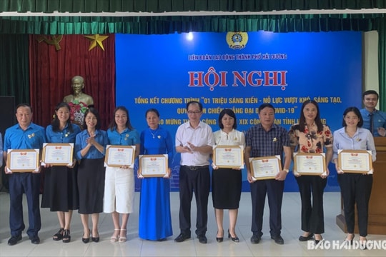 Công đoàn TP Hải Dương có hơn 900 sáng kiến nỗ lực vượt khó