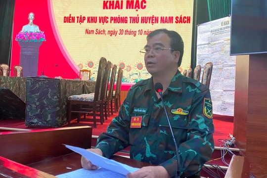 Khai mạc diễn tập khu vực phòng thủ huyện Nam Sách