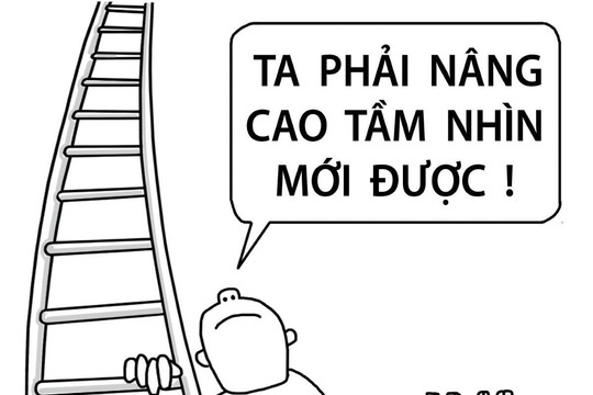 Bắc thang... nâng cao tầm nhìn