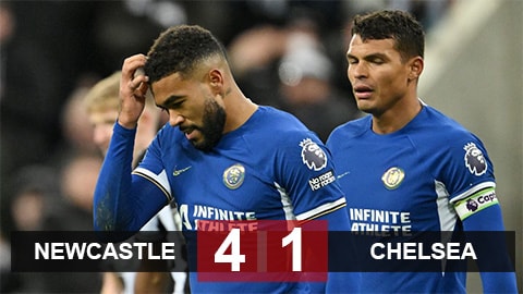 Newcastle 4-1 Chelsea: The Blues đại bại
