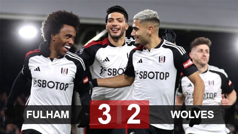 Fulham 3-2 Wolves: Trận cầu điên rồ