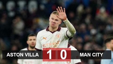 Man City bại trận, mất luôn vị trí về tay Aston Villa 