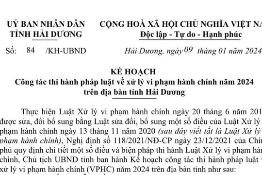 Hải Dương ban hành kế hoạch thi hành pháp luật về xử lý vi phạm hành chính năm 2024