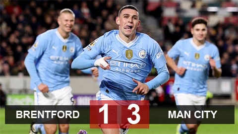 Brentford 1-3 Man City: Siêu hat-trick của Foden