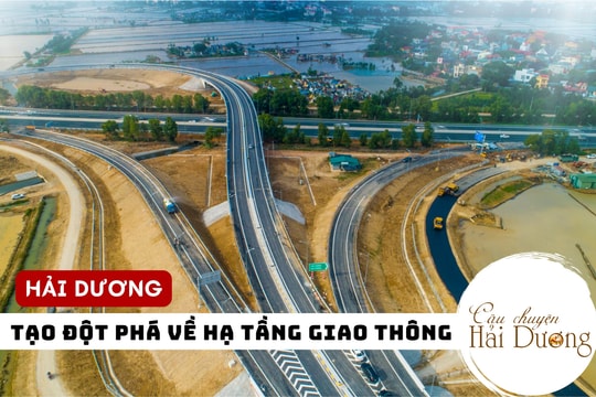 Hải Dương tạo đột phá về hạ tầng giao thông