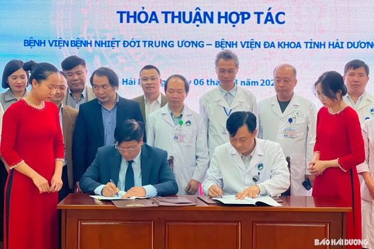 Bệnh viện Đa khoa tỉnh Hải Dương và Bệnh viện Bệnh nhiệt đới Trung ương ký kết hợp tác toàn diện
