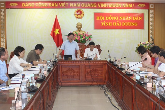 Thẩm tra Đề án sắp xếp các đơn vị hành chính cấp xã tỉnh Hải Dương