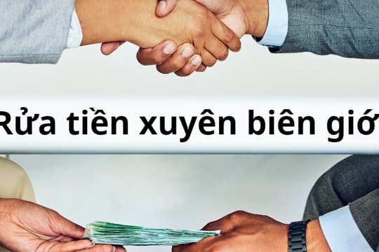 Đường dây tội phạm xuyên quốc gia chuyên "rửa tiền" cực kỳ tinh vi