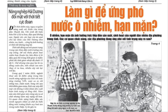 Thời tiết cực đoan, ô nhiễm, hạn mặn đang ảnh hưởng tới Hải Dương, chi tiết trên báo Hải Dương in ngày 17/4