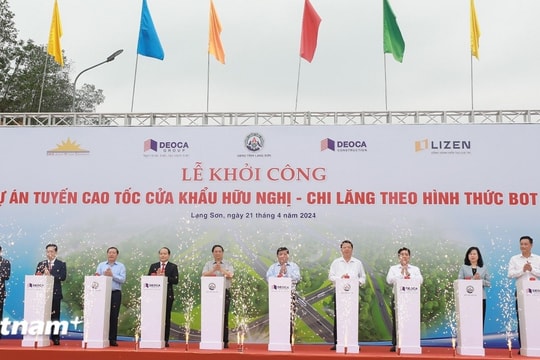 Thủ tướng phát lệnh khởi công Dự án Cao tốc Chi Lăng-cửa khẩu Hữu Nghị