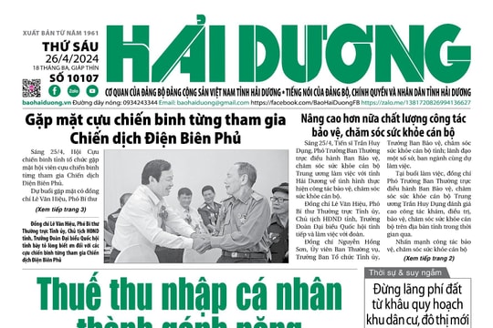 Xem gì trên báo Hải Dương ngày 26/4?