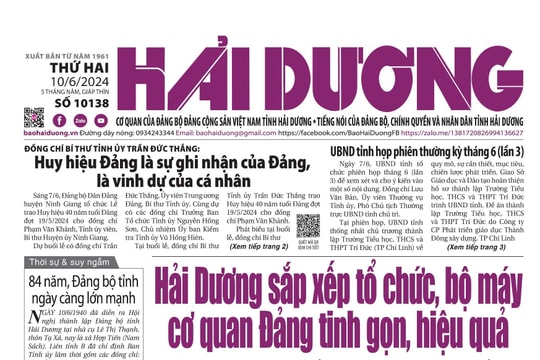 Xem gì trên báo Hải Dương ngày 10/6?