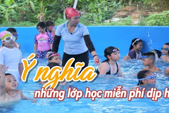Ý nghĩa những lớp học miễn phí dịp hè