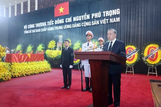 Tổ chức trọng thể Lễ truy điệu Tổng Bí thư Nguyễn Phú Trọng