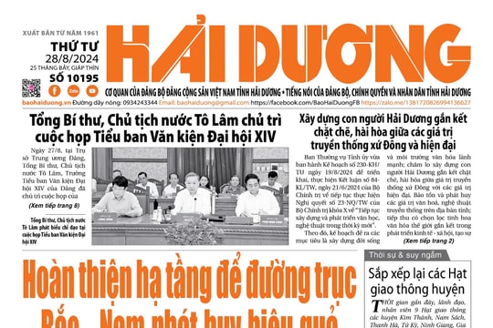 Xem gì trên báo Hải Dương ngày 28/8?