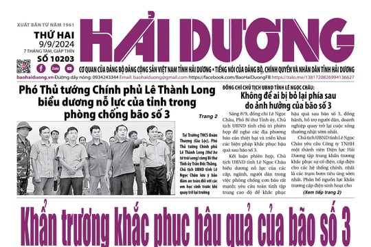Xem gì trên báo Hải Dương ngày 9/9?