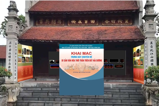 Di sản văn hóa thời Trần trên đất Hải Dương