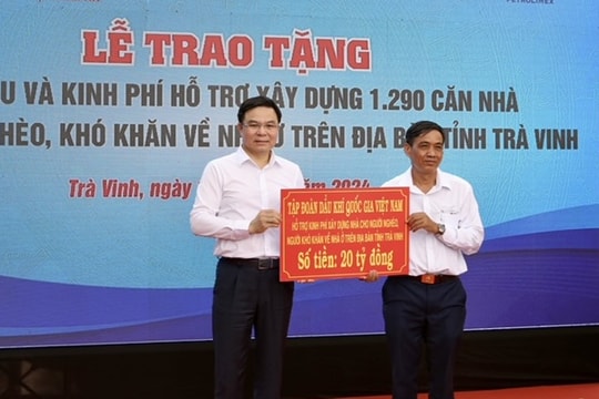 Nghĩa tình người dầu khí - chung tay xóa nhà tạm, nhà dột nát cho người nghèo