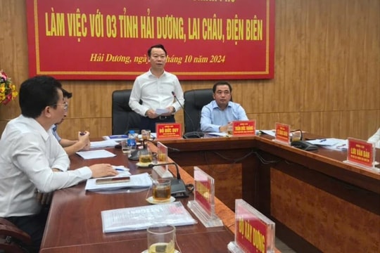 Đoàn công tác 435 của Chính phủ làm việc với 3 tỉnh Hải Dương, Lai Châu, Điện Biên