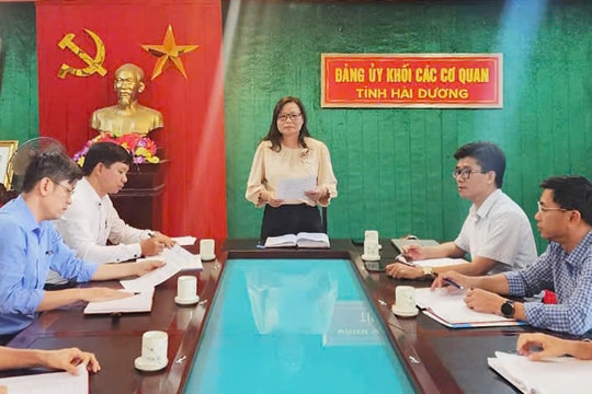 Đảng ủy Khối các cơ quan tỉnh Hải Dương chọn 2 đơn vị tổ chức đại hội điểm cấp cơ sở