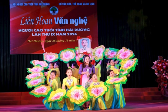 Hơn 40 tiết mục đặc sắc tại Liên hoan văn nghệ người cao tuổi tỉnh Hải Dương