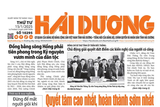 Xem gì trên báo Hải Dương ngày 15/1?